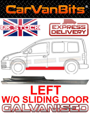 For Vw Caddy Iii 2k 04 10 Full Sill Repair Body Panel Left Without Sliding Door 374259915820